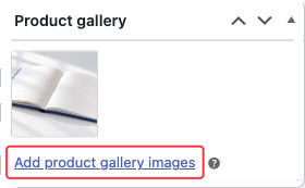Product gallery panel with an extra notebook photo and Add product gallery images highlighted