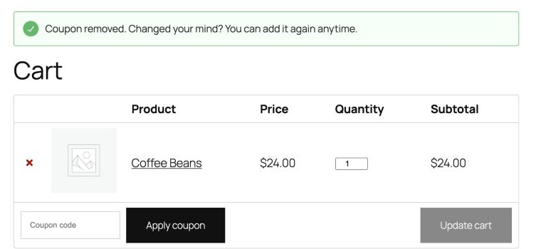 Patched classic WooCommerce cart showing: Coupon removed. Changed your mind? You can add it again anytime.